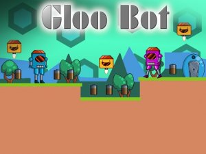 Gloo Bot Platformer Game